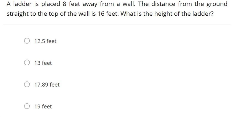 A ladder is placed 8 feet away from a wall. The distance from the ground straight-example-1