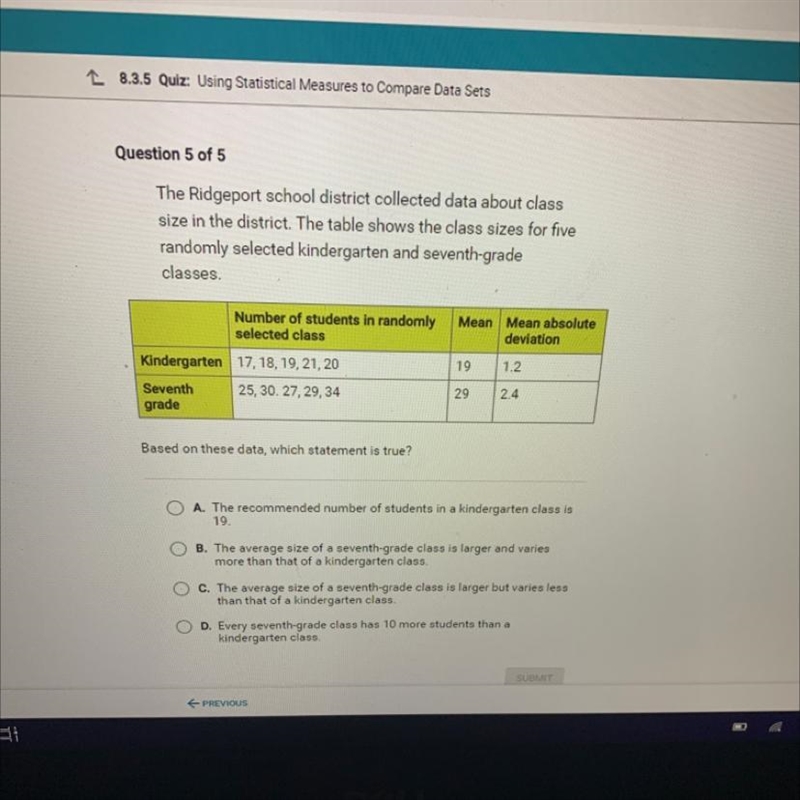 The Ridgeport school district collected data about class size in the district. The-example-1