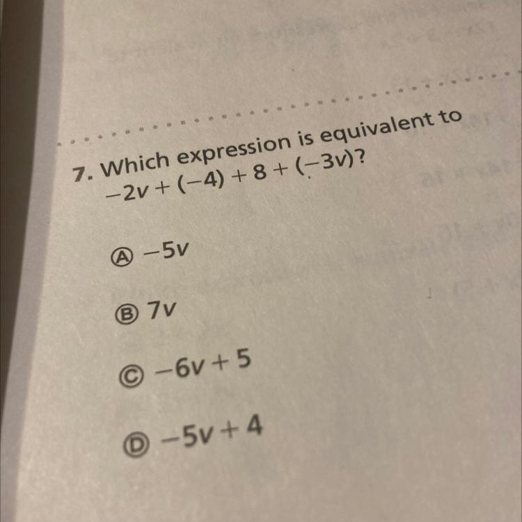 Which expression is equivalent to -2v+(-4)+(-3v)? A -5 B 7v C -6v+5 D -5v+ 4-example-1