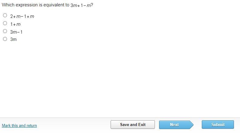 Which expression is equivalent to 3m + 1 - m-example-1