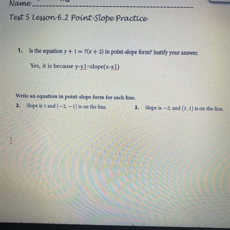 HELP THIS IS DUE IN AN HOUR Write an equation in point-slope form for each line. 2. Slope-example-1