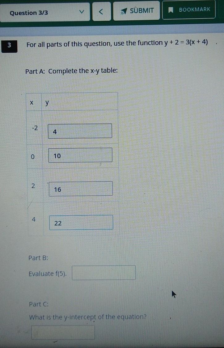 3 For all parts of this question, use the function y + 2 = 3(x + 4) **PART A IS ALREADY-example-1