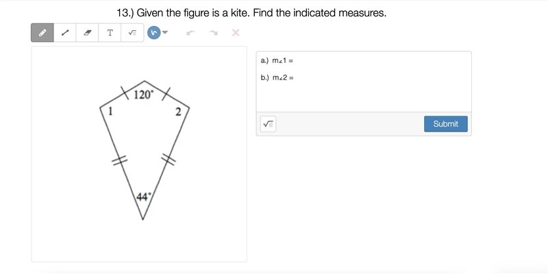 Given the figure is a kite. Find the indicated measures.-example-1