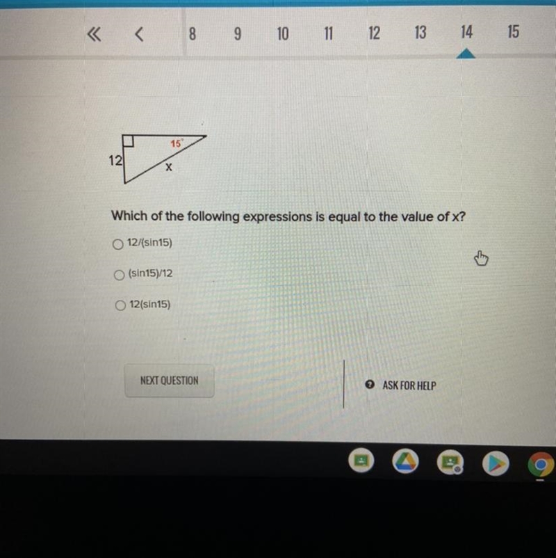 Which of the following expressions is equal to the value of x? A. 12/(sin15) B. (sin-example-1