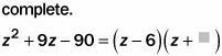 9. A. z – 9 B. z + 15 C. z – 15 D. z + 90-example-1