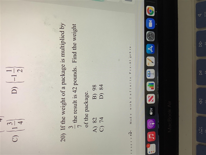 If the weight of a package is multiplied by 3/7 the result is 42 pounds. Find the-example-1