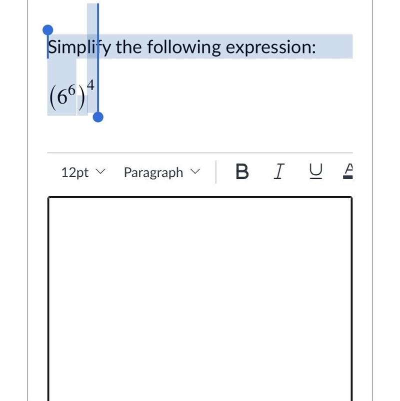 Simplify the following expression: (66)4-example-1