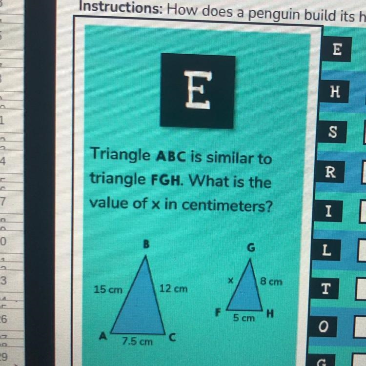 ⚠️PLZ HELP⚠️ Triangle ABC is similar to triangle FGH. What is the value of x in centimeters-example-1