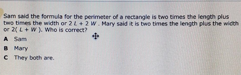 Sam said the formula for the perimeter of a rectangle is two times the length plus-example-1