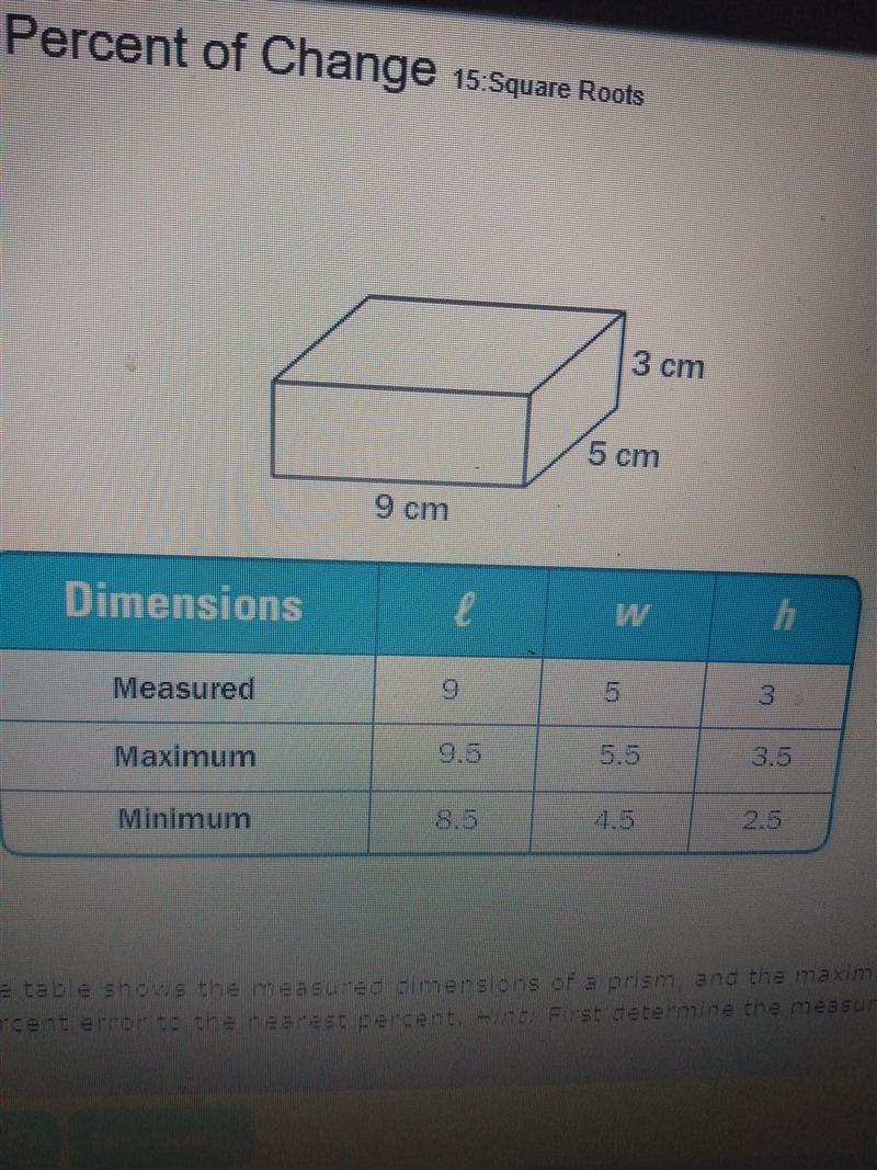 7. The table shown the measured dimensions of a prism, and the maximum and minimum-example-2