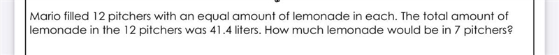 How much lemonade would be in 7 pitchers?-example-1