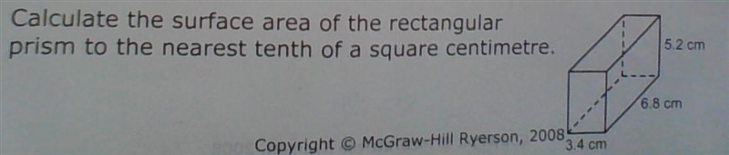 Calculate the surface area of the rectangular prism to the tenth of a square centimetre-example-1