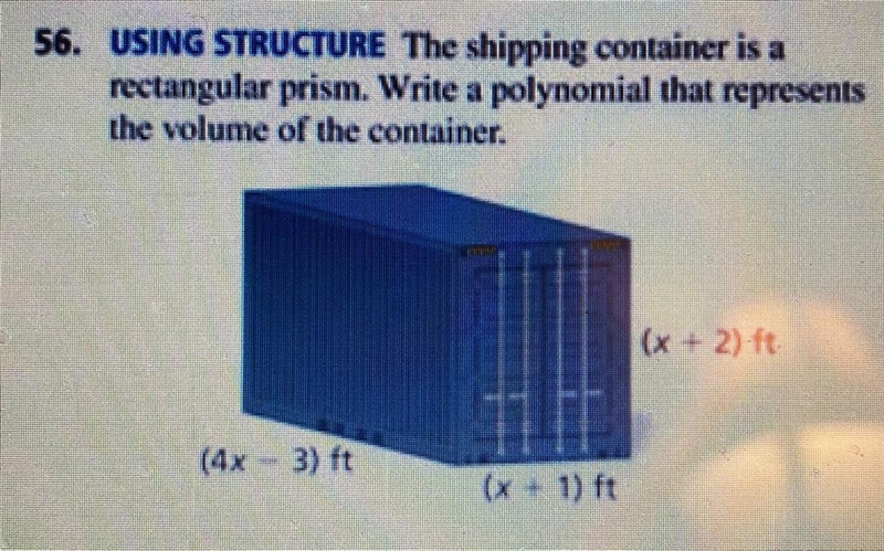 The shipping container is a rectangular prism. Write a polynomial that represents-example-1