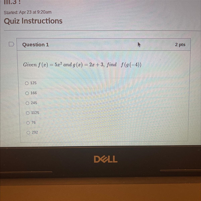 What’s the answer no work needed Given f (x) = 5x2 and g(x) = 2x + 3, find f(g(-4))-example-1