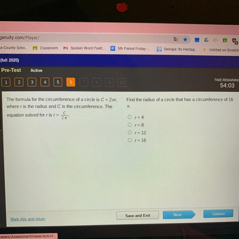 Find the radius of a circle that has a circumference of 16 The formula for the circumference-example-1