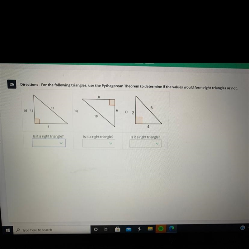 Do values of these triangles form right triangles or not using Pythagorean theorem-example-1