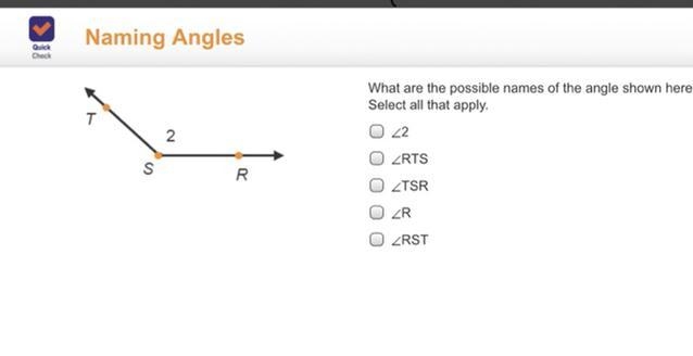 What are the possible names of the angle shown here? Select all that apply. Angle-example-1