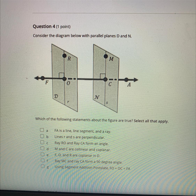 Consider the diagram below with parallel planes D and N. Which of the following statements-example-1