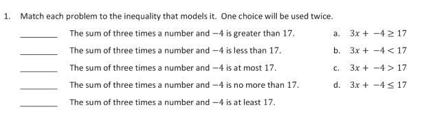 Match each problem to the inequality that models it. Once choice will be used twice-example-1