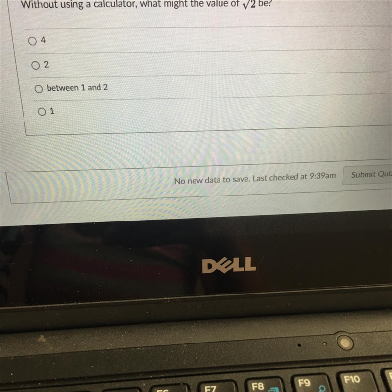 Without using a calculator, what might the value of 2 be? 04 2 o between 1 and 2 01-example-1