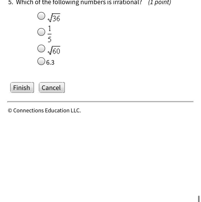 Which of the following numbers is irrational-example-1