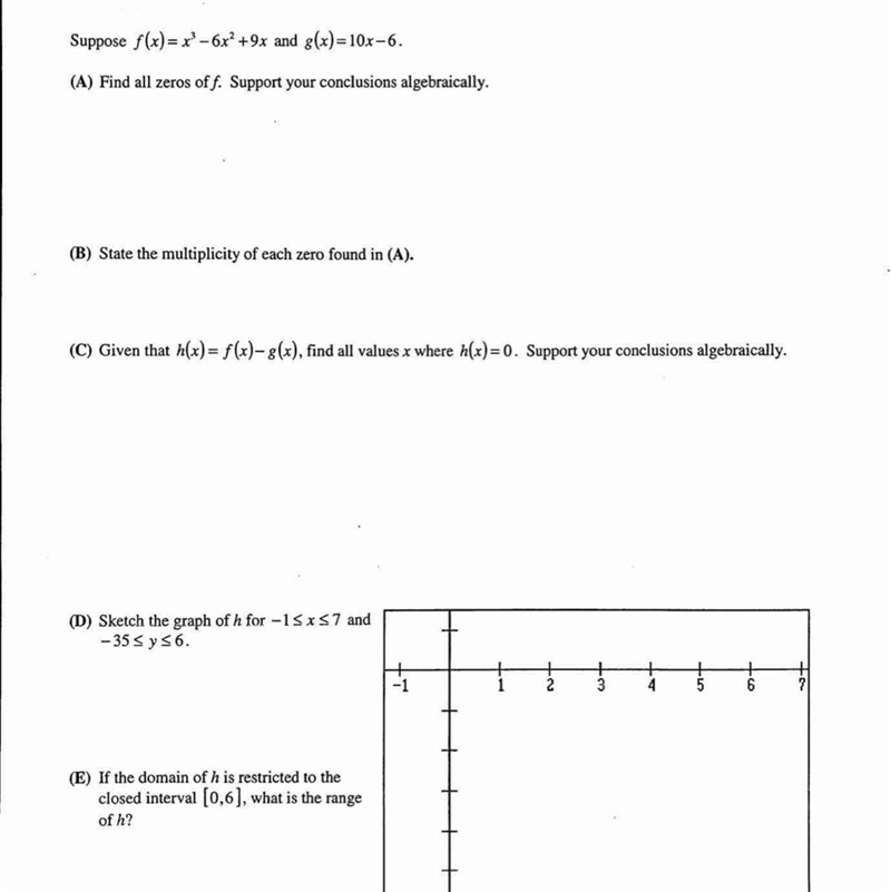 Suppose f(x)= x? - 6r? +9x and g(x)=10x-6.-example-1