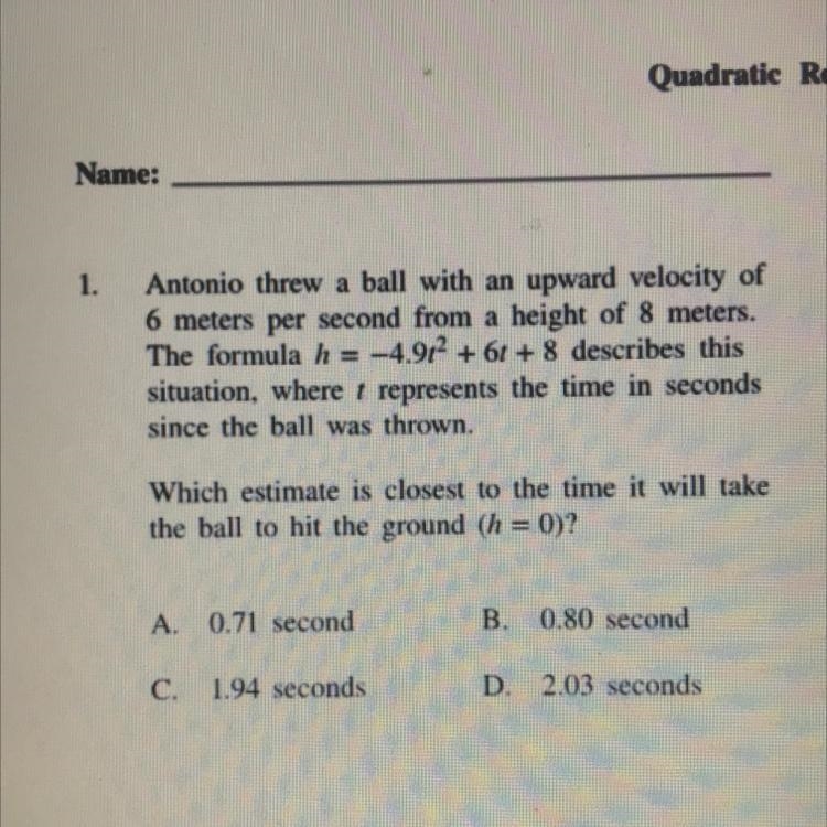 Which estimate is closest to the time it would take the ball to hit the ground? pls-example-1