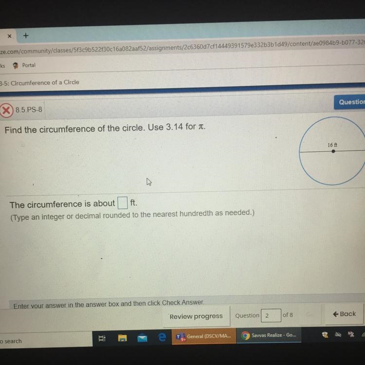 Use 3.14 for i. 21 ft The circumference is about ft.-example-1