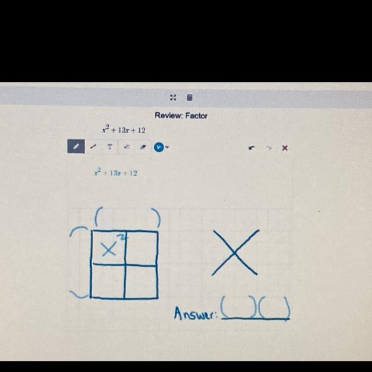 Where would the 13x go? A. In the area model B. At the bottom of the x-factor C. At-example-1