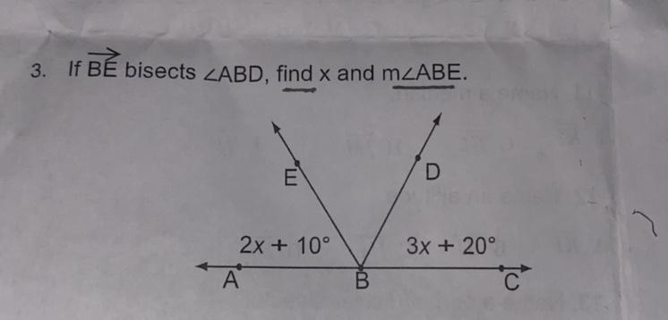 3. If BÉ bisects ZABD, find x and M-example-1