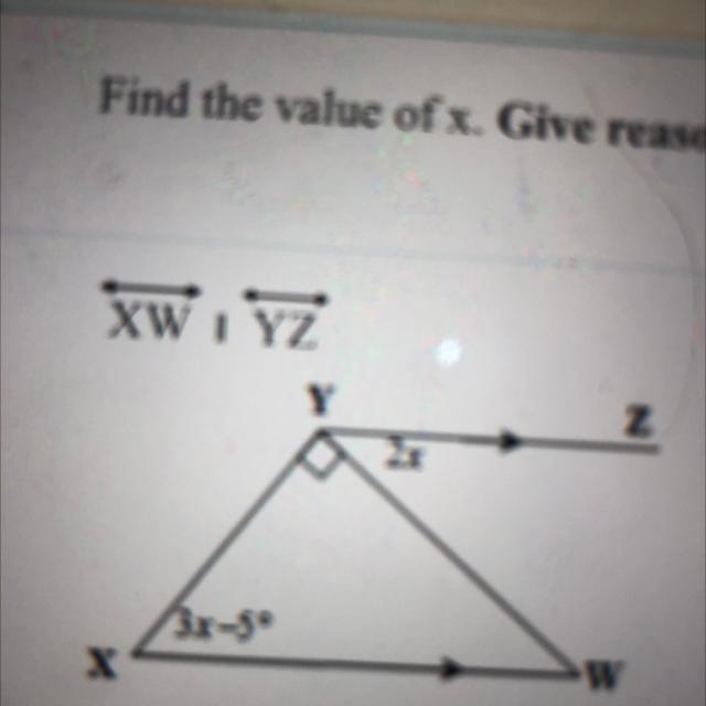 Find the value of x. Give reason to justify your solution.-example-1