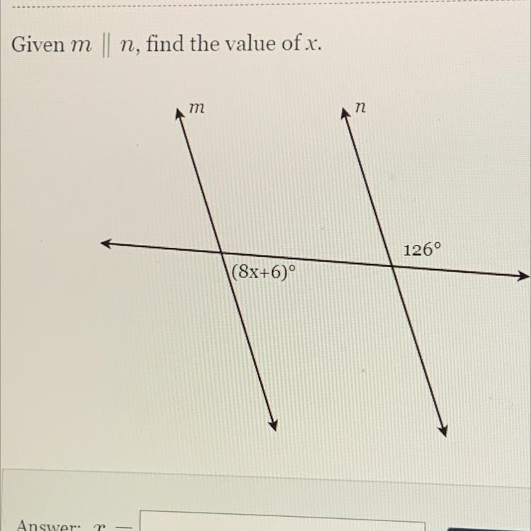 Given m || n, find the value of x. m n 126° (8x+6)-example-1