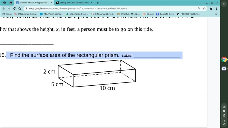 Find the surface area of the rectangular prism. Label! ______________________-example-1