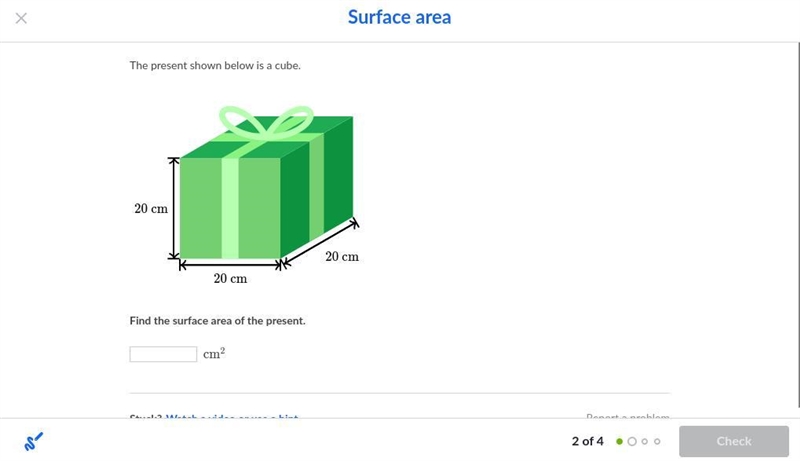 The present shown below is a cube. Find the surface area of the present. \text{ cm-example-1