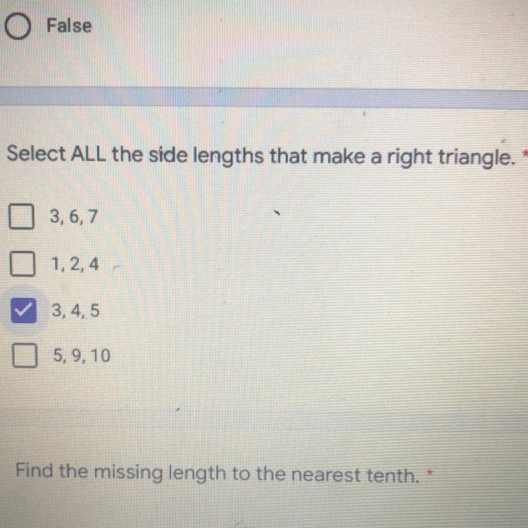 Select ALL the side lengths that make a right triangle. * 3,6,7 1,2,4 3,4,5 5,9,10-example-1