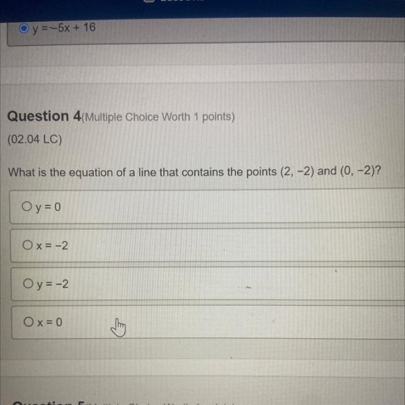 What is the equation of a line that contains the points (2, -2) and (0, -2)? Oy = 0 Ox-example-1