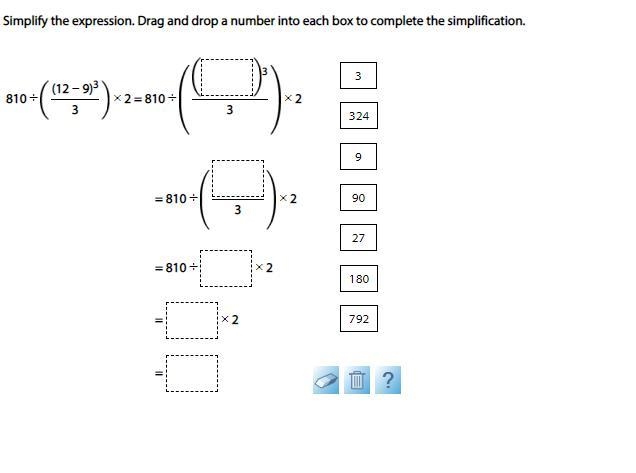 Simplify the expression. Drag and drop a number into each box to complete the simplification-example-1