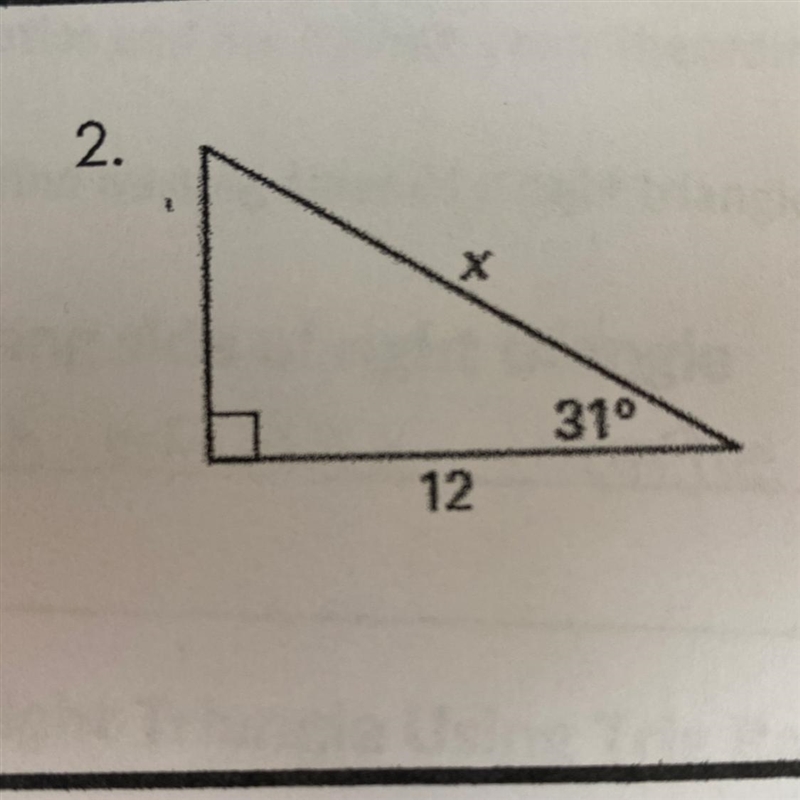 Using trig ratios to find the missing side or angle of a right triangle-example-1