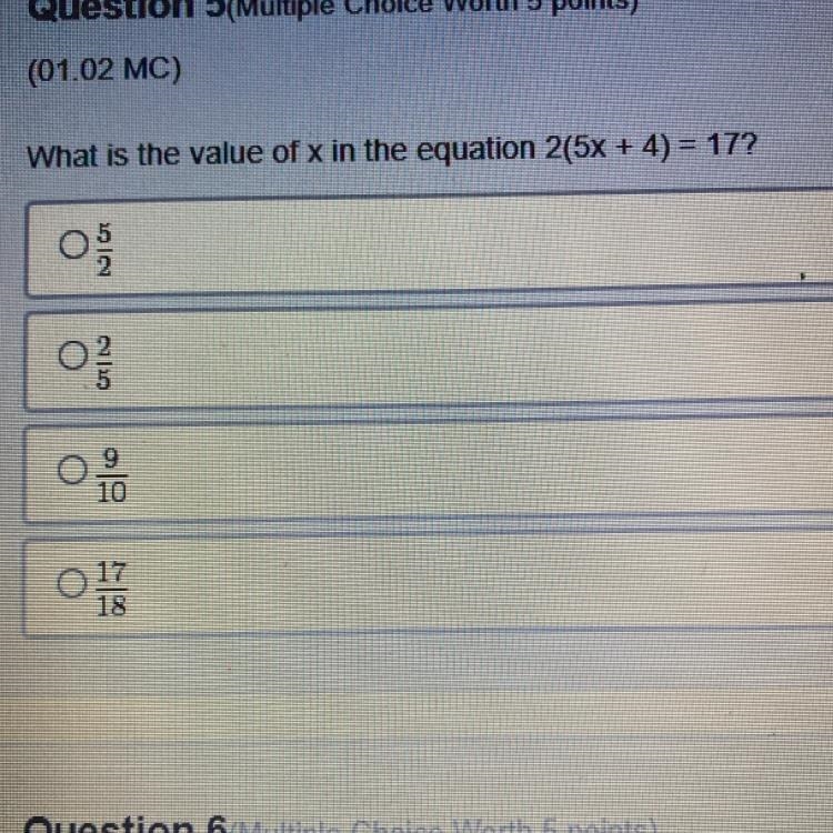 What is the value of x in the equation 2(5x + 4) = 17? A 5/2 B 2/5 C 9/10 D 17/18-example-1