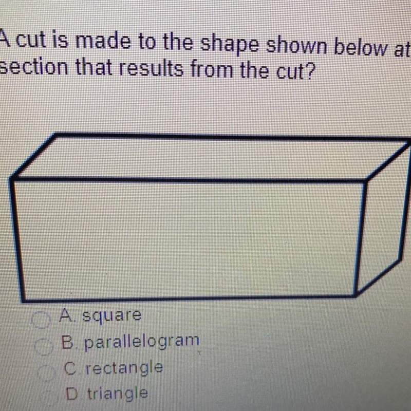 A cut is made to the shape shown below at an angle from the top of the shape to the-example-1