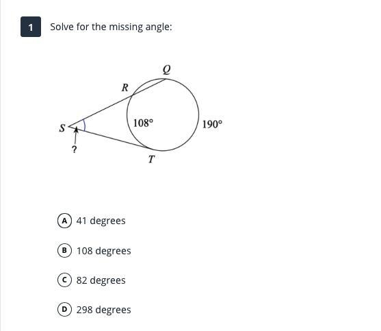 Solve for the missing angle: A 41 degrees B 108 degrees C 82 degrees D 298 degrees-example-1