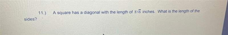 A square has a diagonal with the length of 8V7 inches. What is the length of the sides-example-1