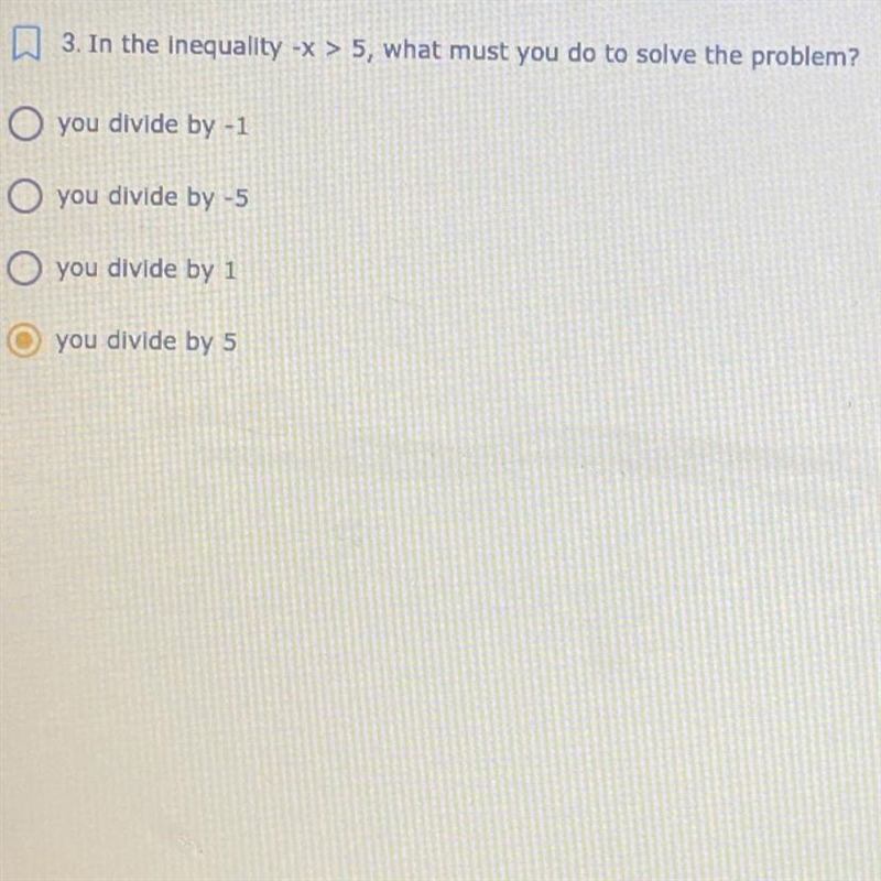 ￼ In the equality -x>5 what must you do to solve the problem-example-1