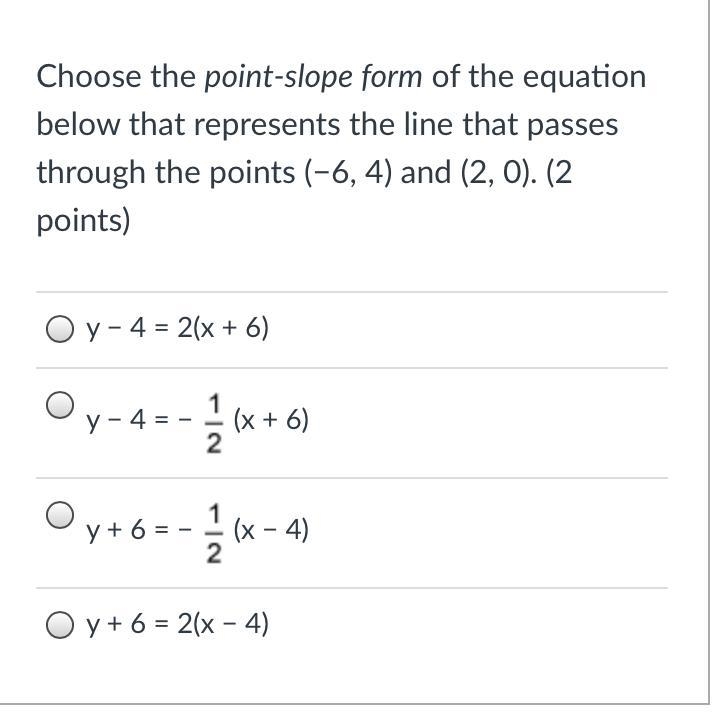 Choose the point-slope form of the equation below that represents the line that passes-example-1