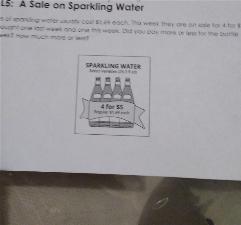 Bottles of sparkling water usually cost 1.69 each each. This week they are on sale-example-1