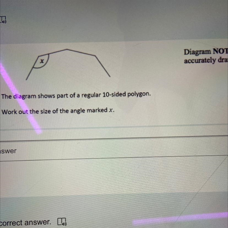 The diagram shows a part of a regular 10 sided polygon work out the size of the angle-example-1