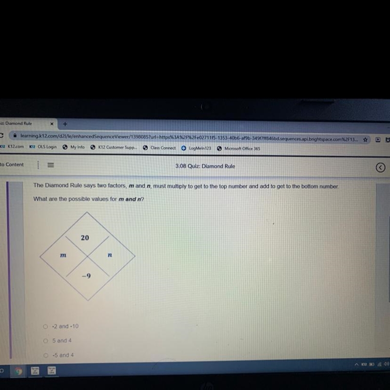 The Diamond Rule says two factors, m and n, must multiply to get to the top number-example-1