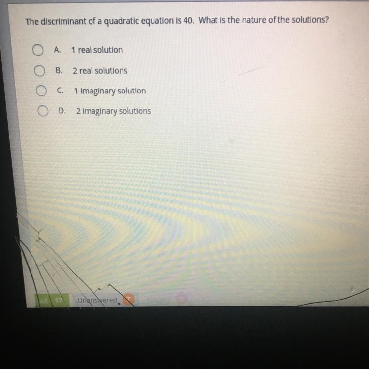 The discriminant of a quadratic equation is 40. What is the nature of the solutions-example-1