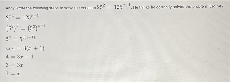 if you think that Andy solved the problem correctly, explain how you can tell he is-example-1