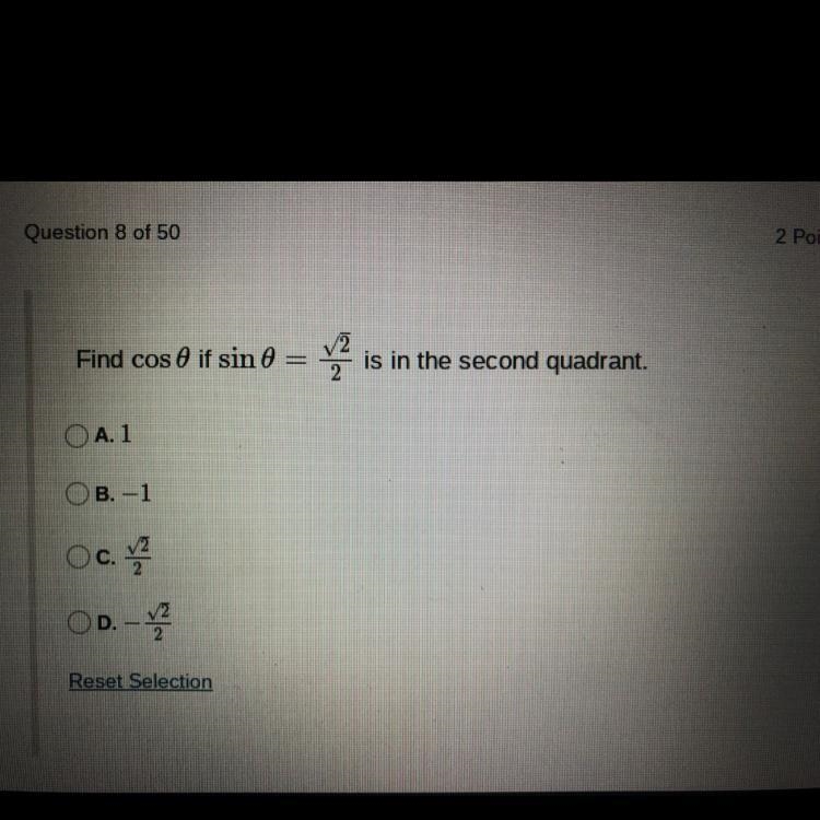 Find cos O if sinO = sqrt2/2 is in the second quadrant-example-1